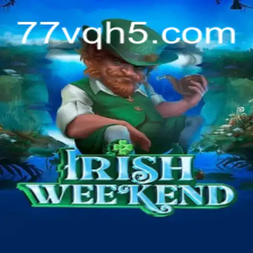 Discovering the Excitement of IrishWeekend: A New Gaming Sensation
