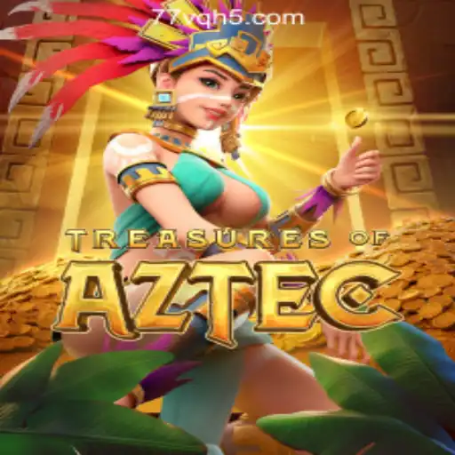 Discover the Intriguing World of Treasures of Aztec and Evaluate 77VQ.COM's Reliability in Brazil